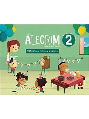 Alecrim Caderno de Atividades Praticando a Leitura e a Escrita 2