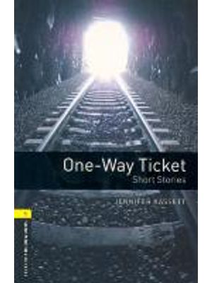 One-Way Ticket - Short Stories