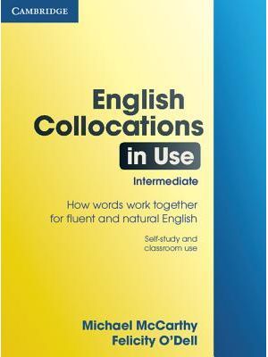 English Collocations in Use - Intermediate