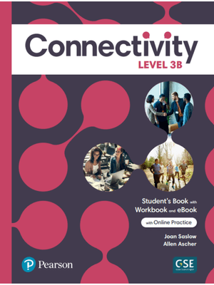 Connectivity Level 3 Students Book/Workbook With Online Practice & Ebook - Split B