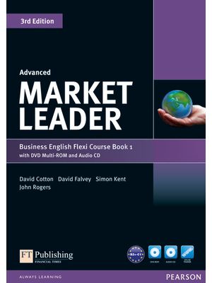 Market Leader 3Rd Edition Extra - Course Book/Practice File Flexi a Advanced