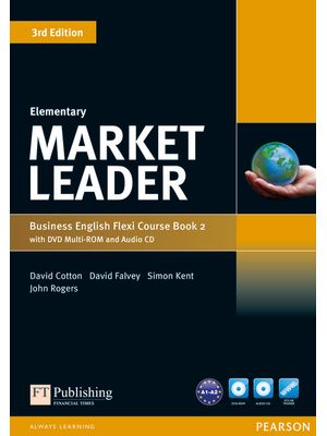 Market Leader 3Rd Edition Extra - Course Book/Practice File Flexi B Elementary