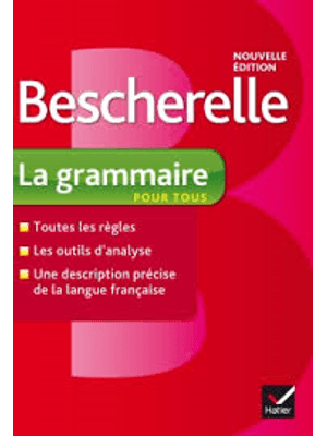Bescherelle Coffret - La Conjugaison, L´Orthographe & La Grammaire