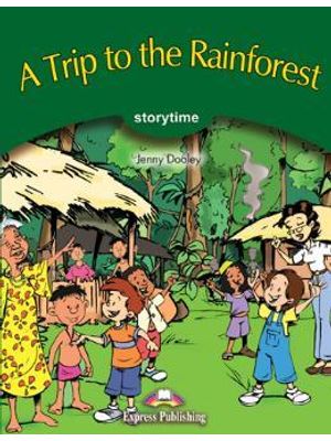 A Trip To The Rainforest - Estage 3