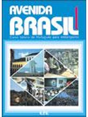 Avenida Brasil 1 - Curso Basico de Portugues para Estrangeiros - Livro Texto