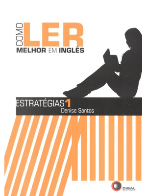 Como Ler Melhor em Inglês - Estratégias 1