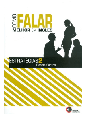 Como Falar Melhor em Inglês - Estratégias 2