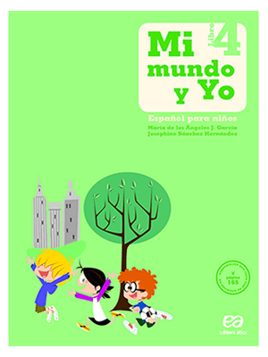 Mi Mundo Y Yo - 4º Ano