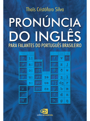 Pronúncia do Inglês - para Falantes do Português Brasileiro