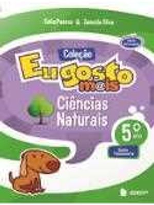 Eu Gosto Mais - Ciencias Naturais - 5º Ano