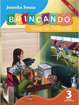 Brincando com as Palavras Novo - 3 Ano