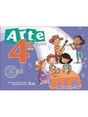Interagir e Crescer - Arte - 4º Ano