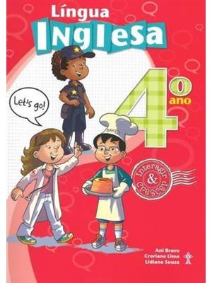 Interagir e Crescer - Lingua Inglesa - 4º Ano