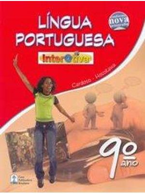 Lingua Portuguesa Interativa - 9º Ano