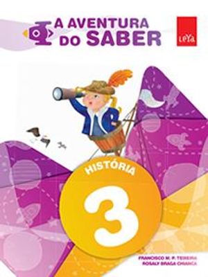 Aventura do Saber, a - Historia - 3º Ano