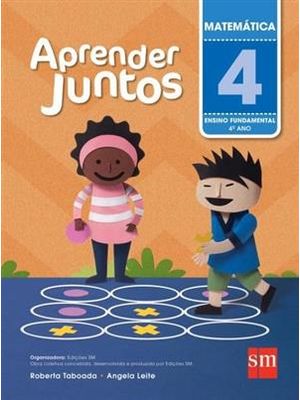 Aprender Juntos - Matematica - 4º Ano