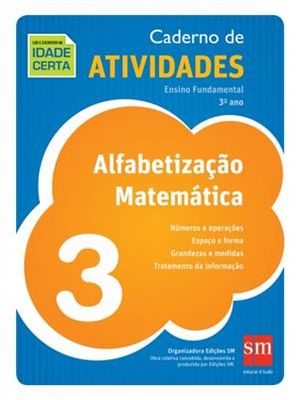 Ler e Escrever na Idade Certa - Alfabetização Matematica 3º Ano - Caderno de Atividades