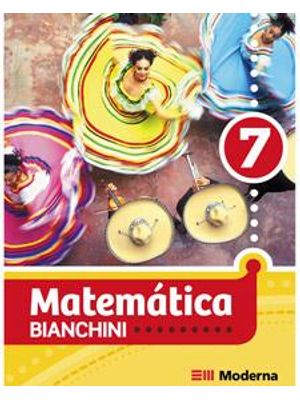 Matematica Bianchini - 7º Ano