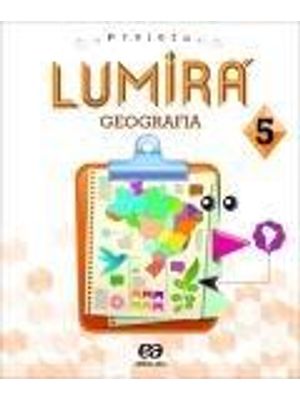 Projeto Lumira - Geografia - 5° Ano