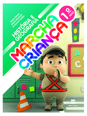 Marcha Criança - Historia e Geografia - 1º Ano