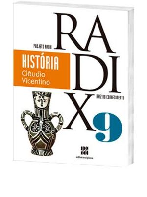 Projeto Radix - Historia - 9° Ano