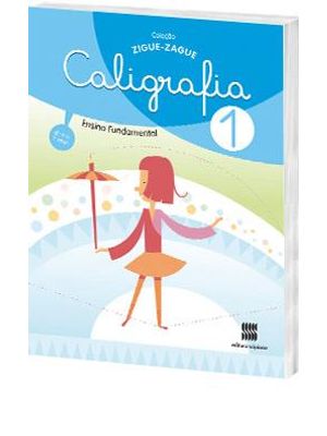 Ziguezague - Caligrafia - 1º Ano - Ensino Fundamental