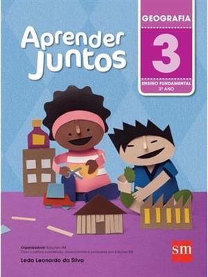 Aprender Juntos - Geografia - 3º Ano