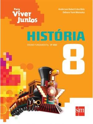 Para Viver Juntos - Historia 8º Ano