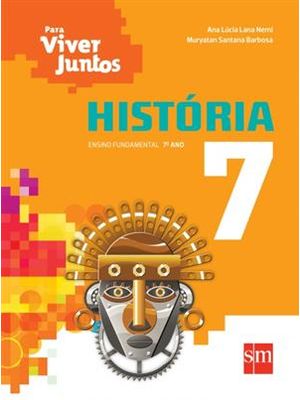Para Viver Juntos - Historia 7º Ano