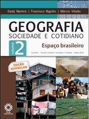 Geografia - Sociedade e Cotidiano 2 - Espaço Brasileiro