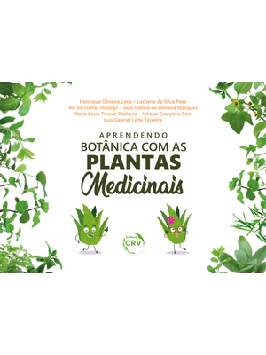 Aprendendo Botânica com as Plantas Medicinais