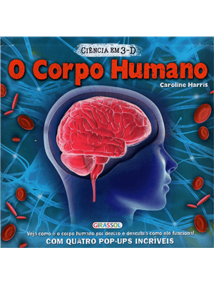 Ciencia em 3-D - Corpo Humano