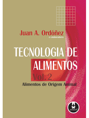 Tecnologia de Alimentos: Volume 2 - Alimentos de Origem Animal