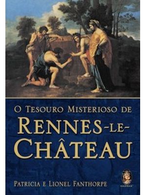 Tesouro Misterioso de Rennes-Le-Château