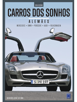 Coleção Carros dos Sonhos - Alemães