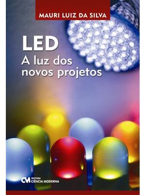 Led - a Luz dos Novos Projetos