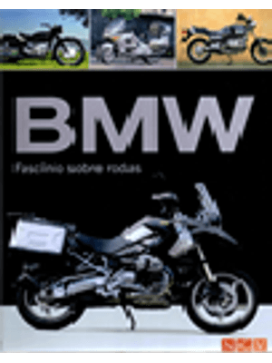 Bmw - Fascinio sobre Rodas