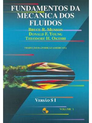 Fundamentos da Mecanica dos Fluidos - Versão S. I.