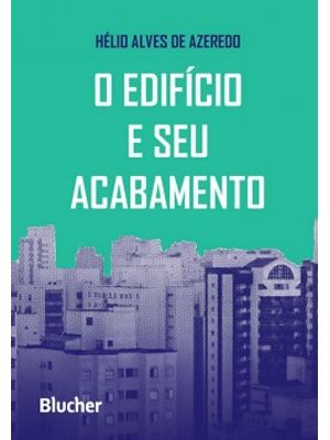 O Edifício e Seu Acabamento