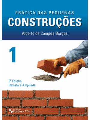 Prática das Pequenas Construções
