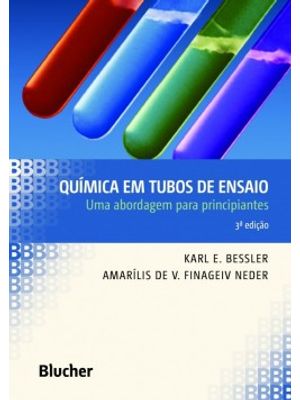 Química em Tubos de Ensaio: Uma Abordagem para Principiantes