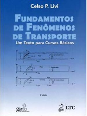 Fundamentos de Fenômenos de Transporte: Um Texto para Cursos Básicos
