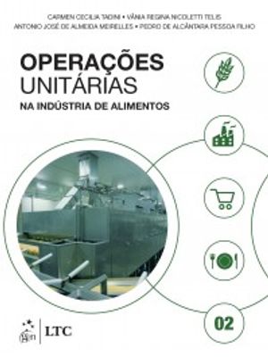 Operações Unitárias na Indústria de Alimentos