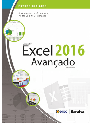 Estudo Dirigido: Microsoft Excel 2016: Avançado em Português