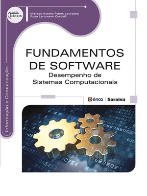 Fundamentos de Software: Desempenho de Sistemas Computacionais