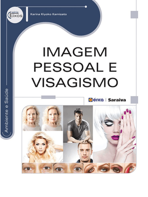 Imagem Pessoal e Visagismo