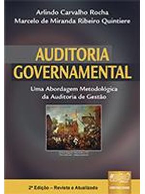 Auditoria Governamental - Uma Abordagem Metodologica da Auditoria de Gestão
