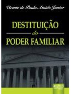 Destituição do Poder Familiar