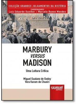 Marbury Versus Madison - Uma Leitura Critica