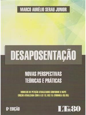 Desaposentação - Novas Perspectivas